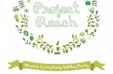Project Reach - Merry Everything Holiday Party